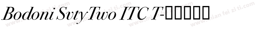 Bodoni SvtyTwo ITC T字体转换